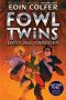 [The Fowl Twins 02] • The Fowl Twins Deny All Charges